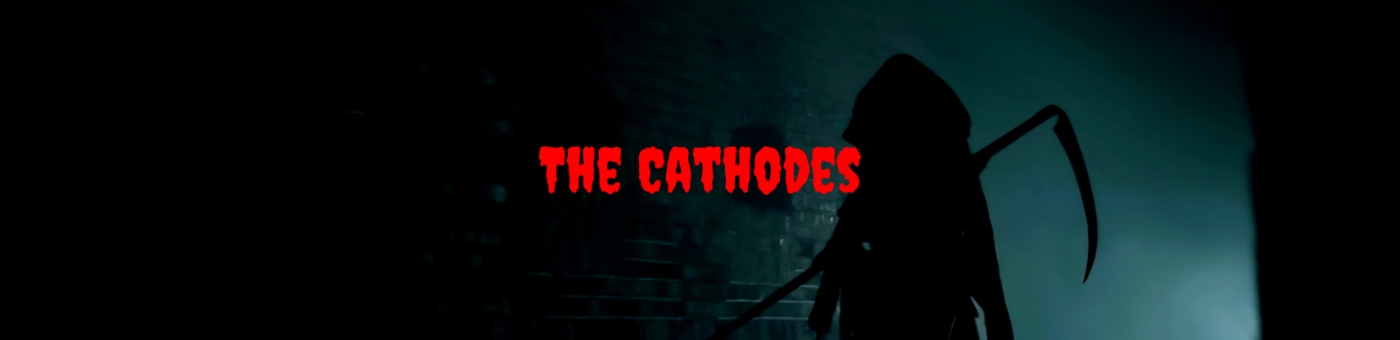 The Cathodes